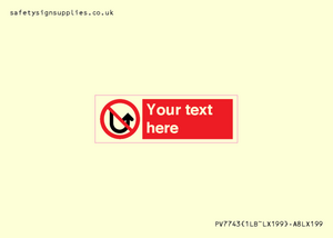 Custom prohibition No u turns